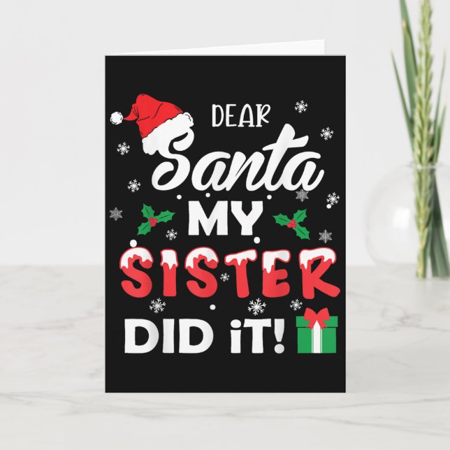 Dear Santa My Sister Did It Funny Christmas Pajama Karte (Vorderseite)