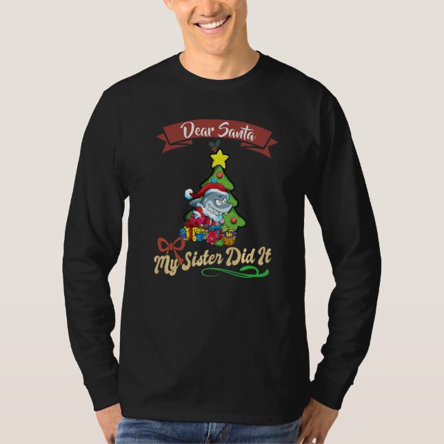 Dear Santa My Sister Did It Siblings Christmas Pre T-Shirt (Vorderseite)