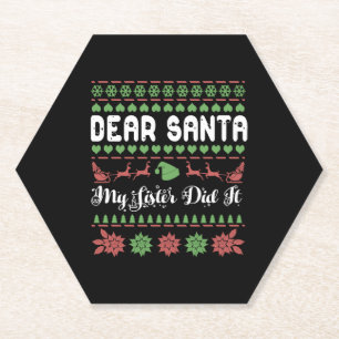Dear Santa My Sister Did It Ugly Christmas Untersetzer