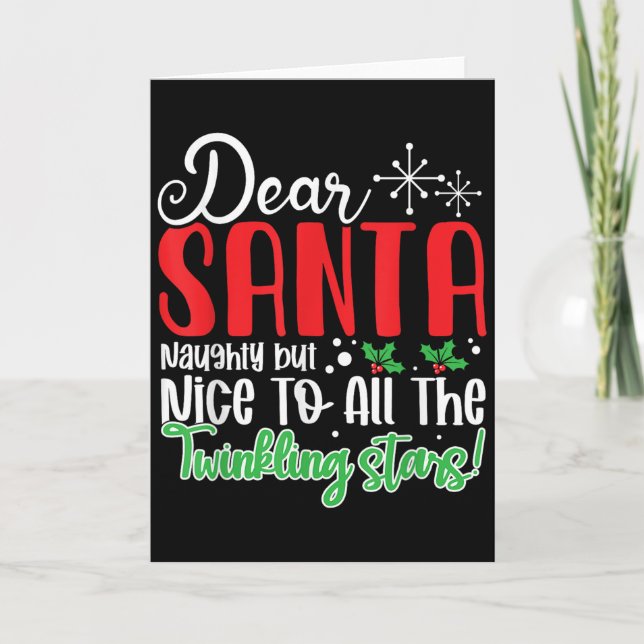 Dear Santa Naughty But Nice To All The Twinkling S Karte (Vorderseite)