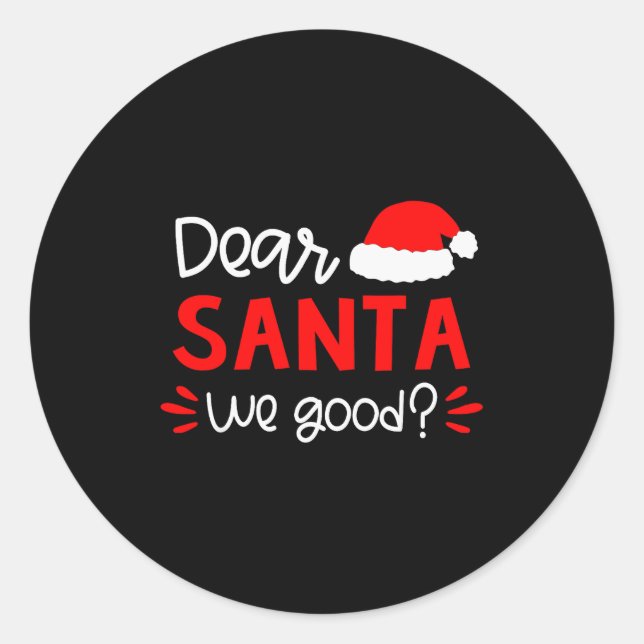 Dear Santa Shirt Funny Matching Family Christmas P Runder Aufkleber (Vorderseite)