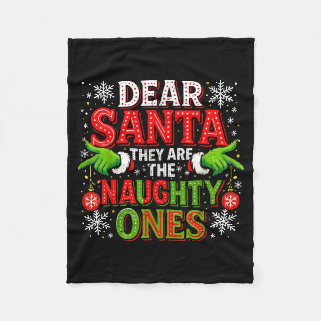 Dear Santa They Are The Naughty Ones Christmas  Fleecedecke (Vorderseite)