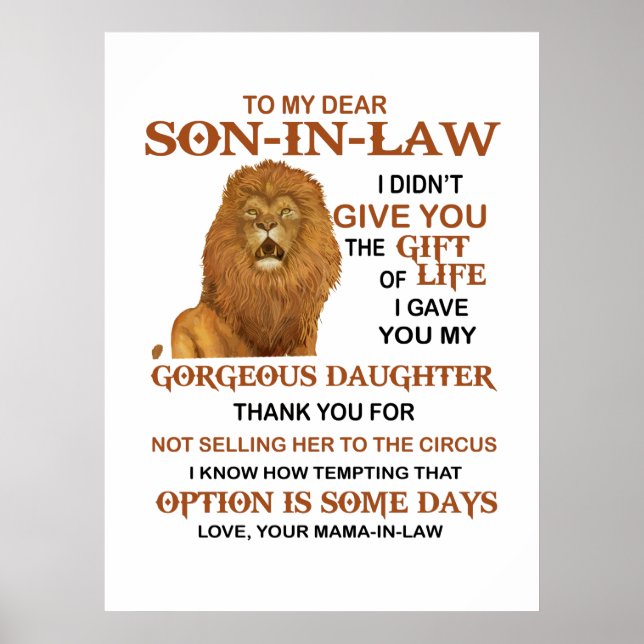 Dear Son-in-Law I Gave You My Gorgeous Daughter Poster (Vorne)