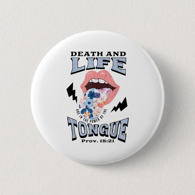 Death And Life Tongue Christian  Button (Vorderseite)