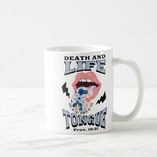 Death And Life Tongue Christian  Kaffeetasse (Rechts)
