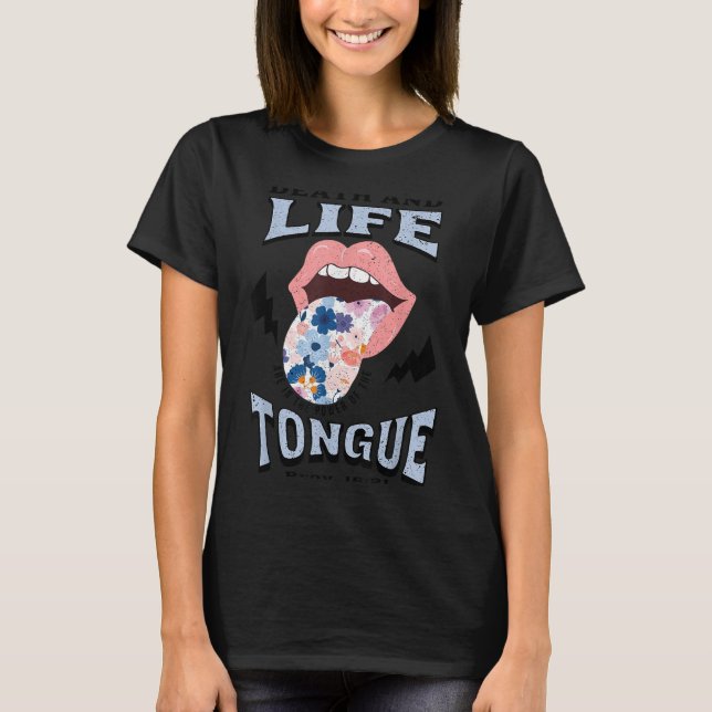 Death And Life Tongue Christian  T-Shirt (Vorderseite)