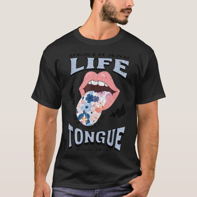 Death And Life Tongue Christian  T-Shirt (Vorderseite)