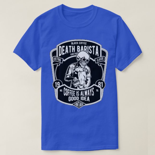 Death Barista Coffee T-Shirt (Design vorne)