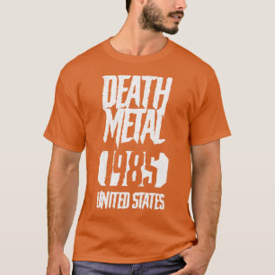 Death Metal 1985 Vintag T-Shirt