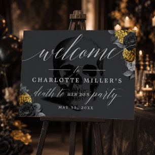 Death to your 20's Welcome Sign Gold and Black Poster