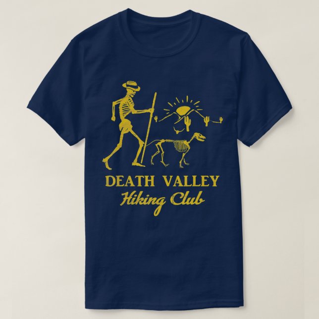 Death Valley Wandern Club Funny Gift Skelett Dog C T-Shirt (Design vorne)