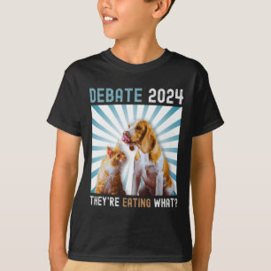 Debate 2024 Haustiere Katze Sie essen W T-Shirt