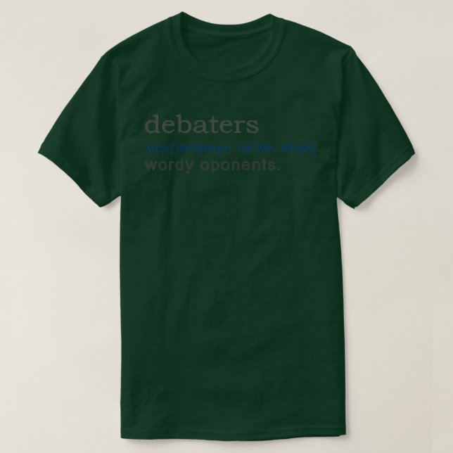 Debaters Funny Gift Definition gift design  T-Shirt (Design vorne)