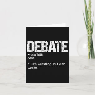 Debattierdefinition wie ein Wrestling, aber mit Wo Karte