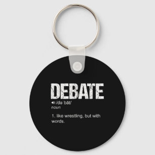 Debattierdefinition wie ein Wrestling, aber mit Wo Schlüsselanhänger