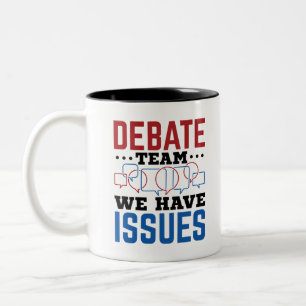 Debattierteam wir haben Fragen lustige Debattierer Zweifarbige Tasse