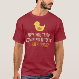 Debugger-Debugger-Programmierer Rubber Duck Funny T-Shirt