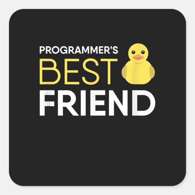 Debugger-Programmierer für Rubber Duck bester Freu Quadratischer Aufkleber (Vorderseite)