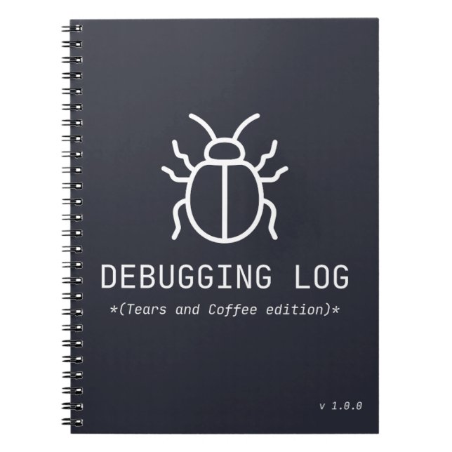 Debugging-Log Tränen- und Kaffee-Edition Programmi Notizblock (Vorderseite)