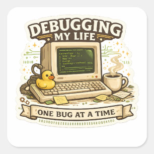Debugging meines Lebens Lustiger Programmierer Auf Quadratischer Aufkleber