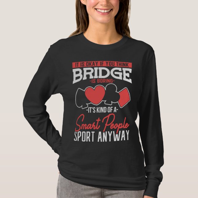Deck Dealer Bridge Card Game T-Shirt (Vorderseite)