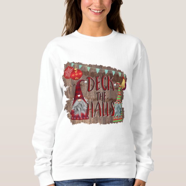 Deck die Hallen Gnomes und Baubles Sweatshirt (Vorderseite)