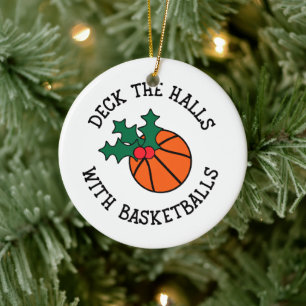 Deck die Hallen mit Basketballs Weihnachtssport Keramik Ornament