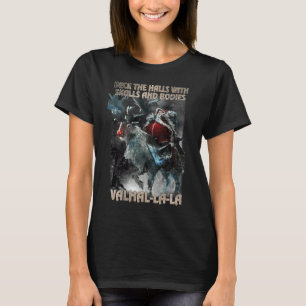 Deck die Hallen mit Skulpturen und Körper Valhalla T-Shirt