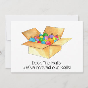 Deck die Hallen, wir haben unsere Bälle verschoben Feiertagskarte