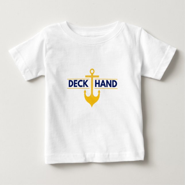 Deck Hand AKA Lead Deckhand Baby T-shirt (Vorderseite)