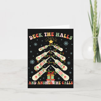 Deck The Halls &amp; Answer The Calls Cna Weihnach Karte