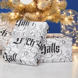 Deck the Halls Modern Black Christmas Letters Geschenkpapier