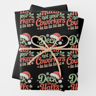 Deck The Halls Not Your Coworkers Christmas Xmas Geschenkpapier Set