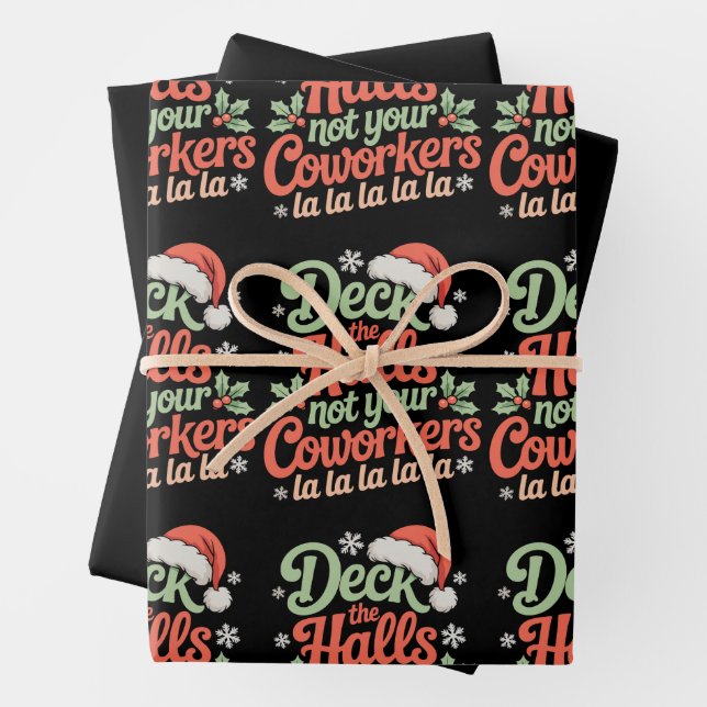 Deck The Halls Not Your Coworkers Christmas Xmas Geschenkpapier Set (Beispiel)