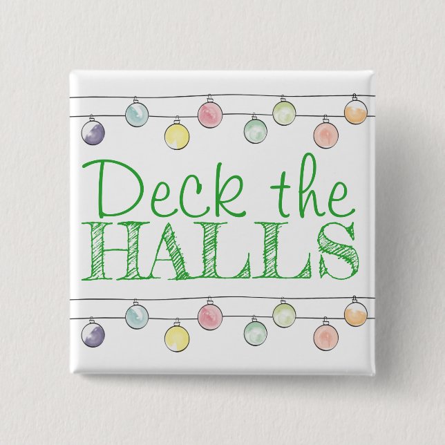 Deck the Halls Wasserfarbe Weihnachtsschmuck Button (Vorderseite)