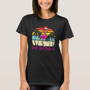 Deck the Palms Christmas Flamingo Palm Tree Tropic T-Shirt