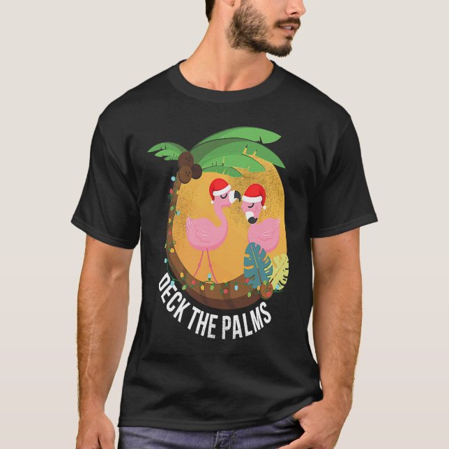 Deck the Palms Flamingo Christmas T-Shirt (Vorderseite)