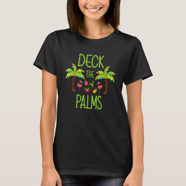 Deck The Palms Flamingo Santa Claus Happy Holidays T-Shirt (Vorderseite)