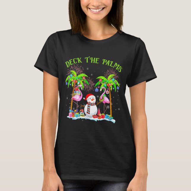Deck The Palms Flamingo Trocal Christmas Lights Pa T-Shirt (Vorderseite)
