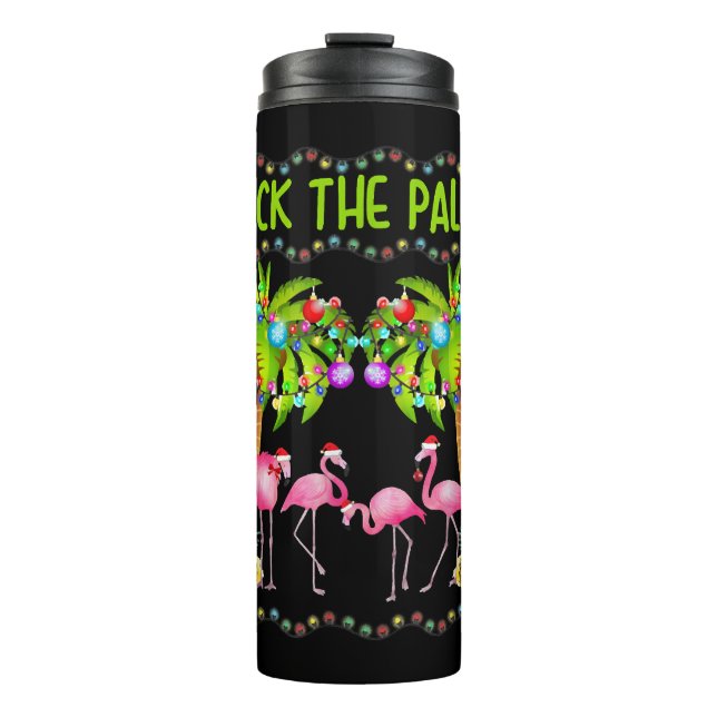 Deck the Palms Merry Flamingo Christmas tee funny Thermosbecher (Vorderseite)