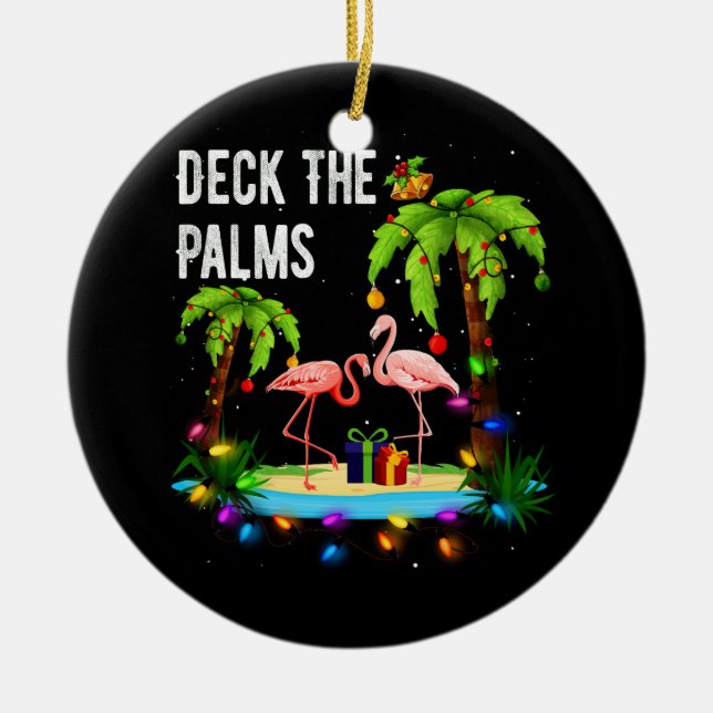 Deck The Palms Tree Beach Flamingo Weihnachten Keramik Ornament (Vorne)