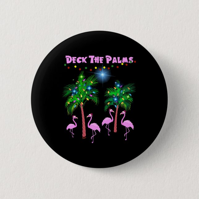 Deck The Palms Tropical Pink Flamingos Palm Tree Button (Vorderseite)