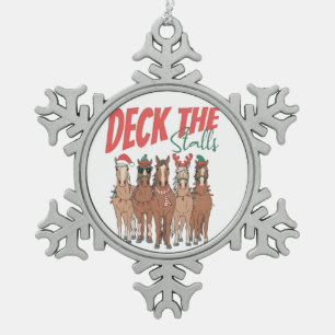 Deck the Stalls Funny Christmas Horvers Liebhaber Schneeflocken Zinn-Ornament