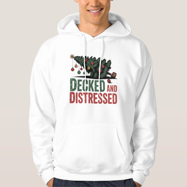 Decked and Distressed | Festive Breakdown Mood Hoodie (Vorderseite)