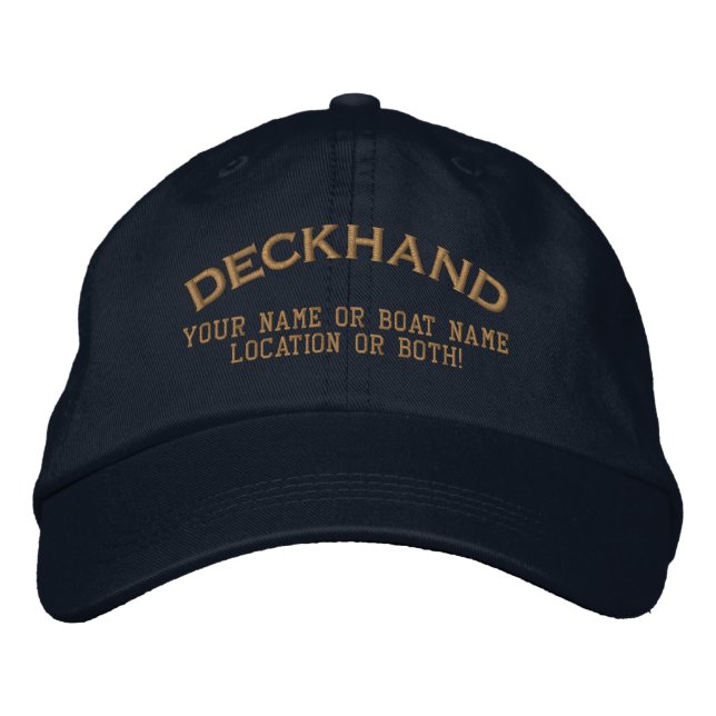 Deckhand Benutzerdefinierter Name Boot Lokal Bestickte Baseballkappe (Vorderseite)