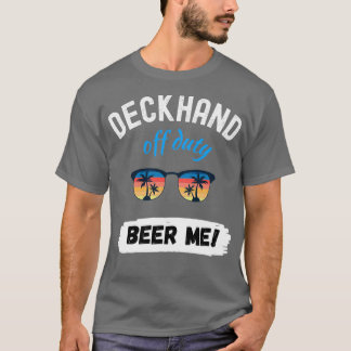 DECKHAND OFF DUTUTT BIER ME Trimix T-Shirt