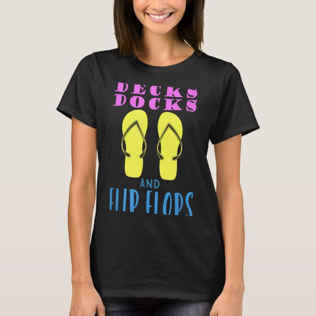 Decks, Docks und Flip-Flops Sommerdesign T-Shirt (Vorderseite)