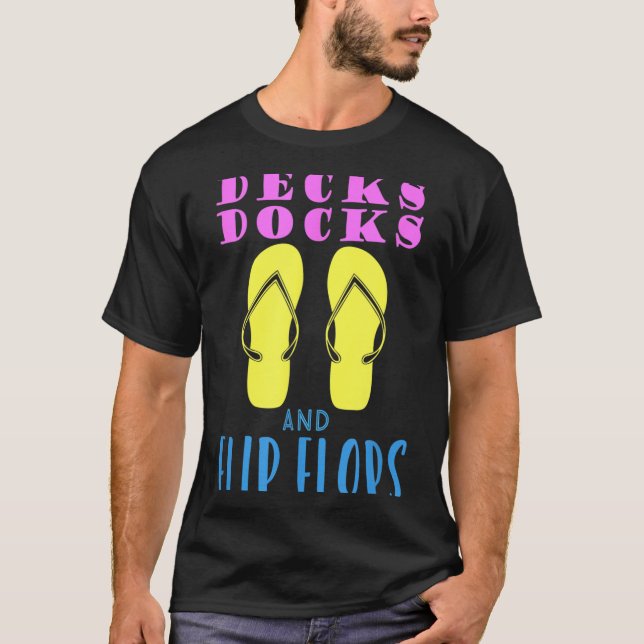 Decks Docks und Flip-Flops Sommerdesign T-Shirt (Vorderseite)
