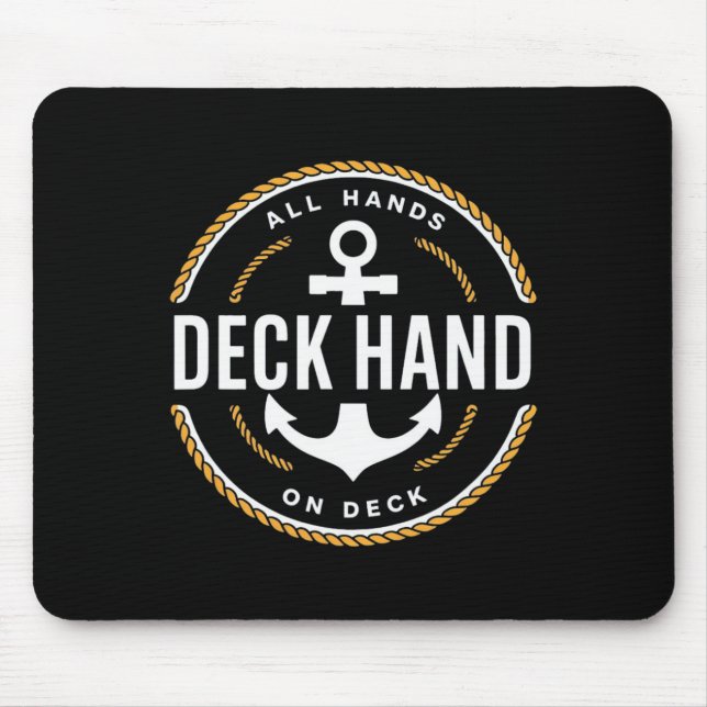 Decksmann - Deck Hand  Mousepad (Vorne)