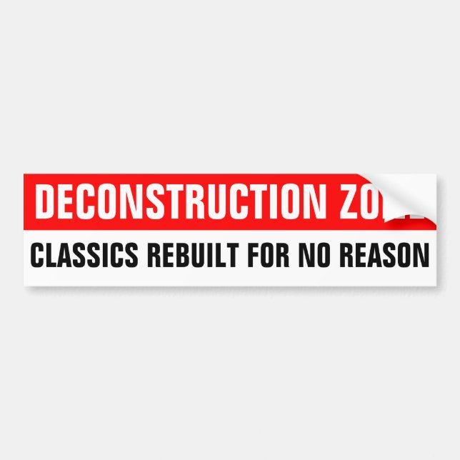 DECONSTRUCTIONS-ZONEN-KLASSIKER UMGEBAUT AUS AUTOAUFKLEBER (Vorne)